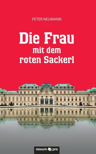 bokomslag Die Frau mit dem roten Sackerl