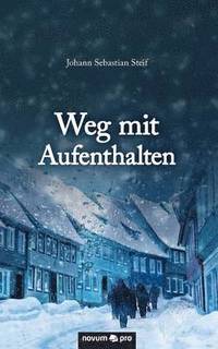 bokomslag Weg mit Aufenthalten