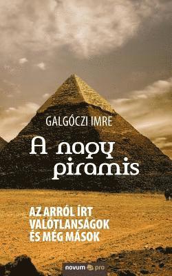 bokomslag A nagy piramis
