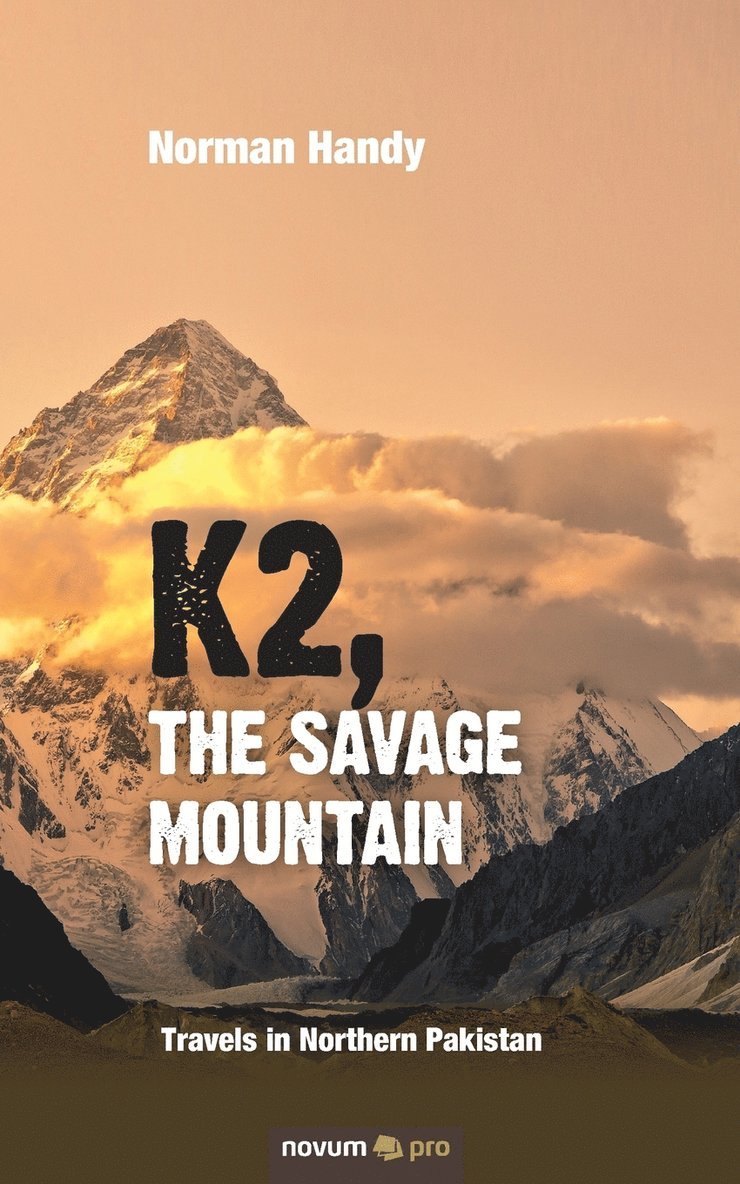 K2, the Savage Mountain 1
