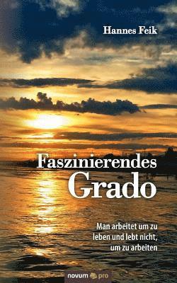 Faszinierendes Grado 1