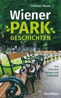 bokomslag Wiener Parkgeschichten