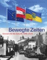 Danielle Spera - Bewegte Zeiten. 1945-2015, Inbunden