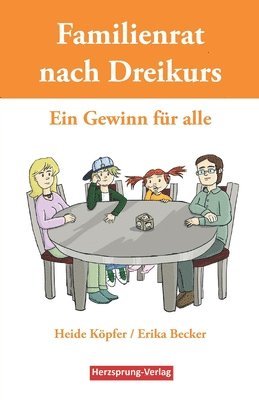 Erika Becker, Heide Köpfer - Familienrat nach Dreikurs - Ein Gewinn für alle, Häftad