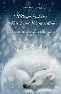 bokomslag Wünsch dich ins Märchen-Wunderland Band 4