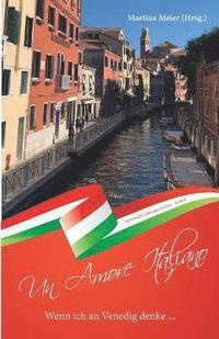 bokomslag Wenn ich an Venedig denke ... - Un Amore Italiano