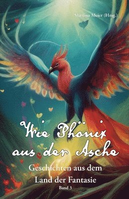 Wie Phnix aus der Asche 1