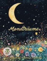bokomslag Mondträume - Ein Malbuch für meditative Farbreisen