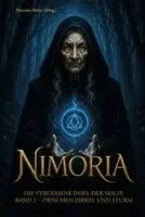 Thorsten E Meier, Thorsten E. Meier - Nimoria - Die vergessene Insel der Magie, Häftad. Tillgänglighet: Lägg i varukorg