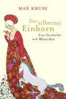 Das silberne Einhorn 1