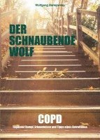 bokomslag Der schnaubende Wolf