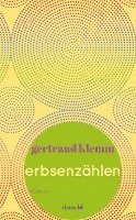 Gertraud Klemm - Erbsenzählen, Inbunden