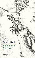 Bodo Hell - Begabte Bäume, Häftad