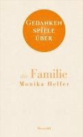 Gedankenspiele über die Familie 1