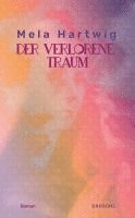 bokomslag Der verlorene Traum