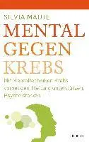 Silvia Maute - Mental gegen Krebs, Häftad. Tillgänglighet: Lägg i varukorg