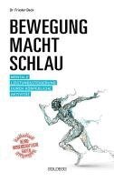Frieder Beck - Bewegung macht schlau, Inbunden