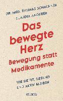 Das bewegte Herz - Bewegung statt Medikamente 1