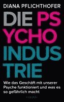 bokomslag Die Psycho-Industrie