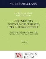 Patrick Messner, Maria Renkin - Gelenke des Bewegungsapparates der Haussäugetiere, Häftad
