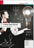 1-fach Servieren in Theorie und Praxis 1