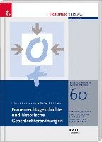 bokomslag Frauenrechtsgeschichte und historische Geschlechterordnungen