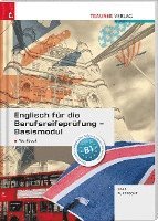 bokomslag Englisch für die Berufsreifeprüfung - Basismodul Workbook + E-Book