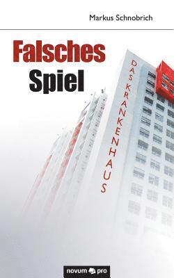 Falsches Spiel 1