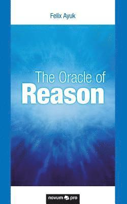 The Oracle of Reason 1