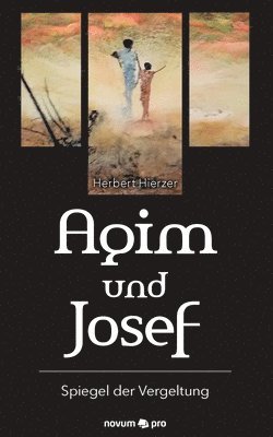 bokomslag Agim und Josef