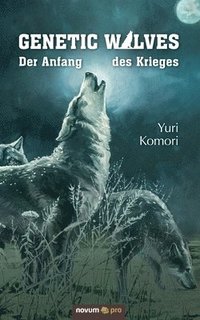 bokomslag Genetic Wolves