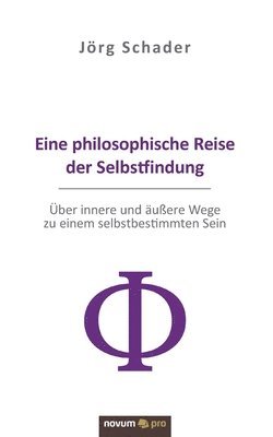 bokomslag Eine philosophische Reise der Selbstfindung