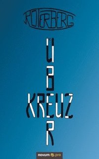 bokomslag Kreuzüber