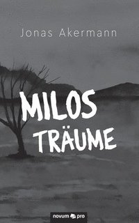bokomslag Milos Traume