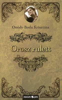 Orosz rulett 1