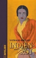 Nathalie Rouanet - Indienrot, Inbunden