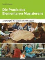 bokomslag Die Praxis des Elementaren Musizierens