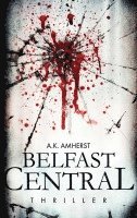 A. K. Amherst - Belfast Central, Häftad