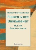 bokomslag Führen in der Ungewissheit