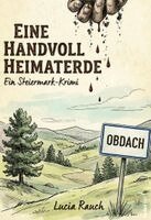 Lucia Rauch - Eine Handvoll Heimaterde, Häftad