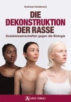 bokomslag Die Dekonstruktion der Rasse