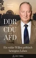 Alexander Gauland - DDR, CDU, AFD, Inbunden. Tillgänglighet: Lägg i varukorg