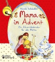 bokomslag Mama im Advent - Ein Adventskalender für alle Mütter