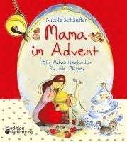 bokomslag Mama im Advent - Ein Adventskalender für alle Mütter