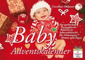 Baby Adventskalender - Ein zauberhaft fotografierter Bilderbuch-Adventskalender für Schwangere, Mamas und Papas 1