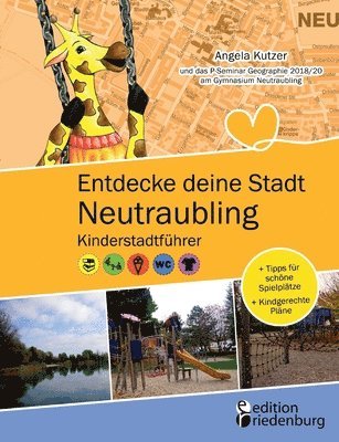 bokomslag Entdecke deine Stadt Neutraubling