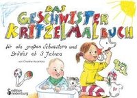 bokomslag Das Geschwister Kritzelmalbuch für alle großen Schwestern und Brüder ab 3 Jahren