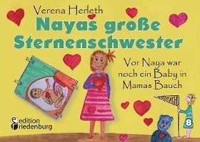 bokomslag Nayas große Sternenschwester - Vor Naya war noch ein Baby in Mamas Bauch