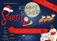 bokomslag Santa kommt sicher! Der Coronaschutz Adventskalender zum Mitmachen für die ganze Familie - Hilf Santa bei seiner Reise um die Welt!