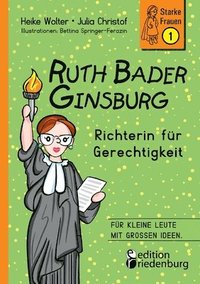 bokomslag Ruth Bader Ginsburg - Richterin fur Gerechtigkeit